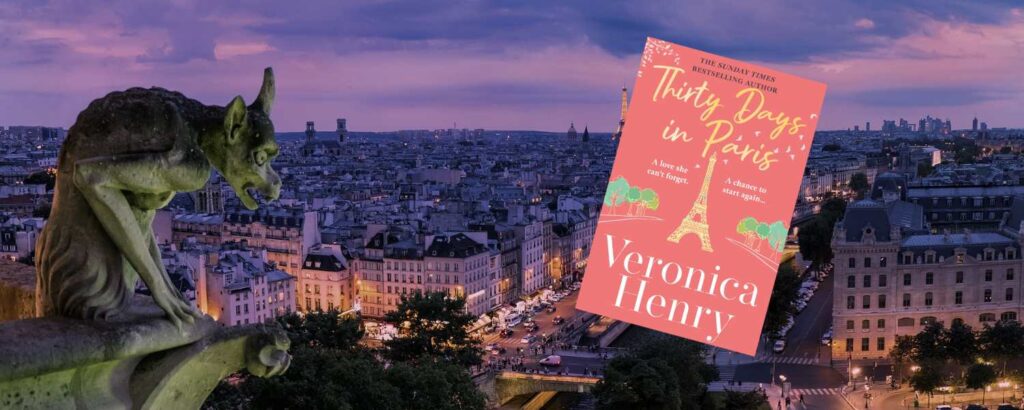 Thirty Days in Paris by Veronica Henry - a book review