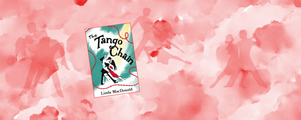 The Tango Chain by Linda MacDonald